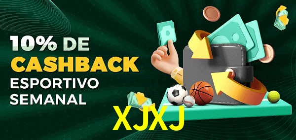 10% de bônus de cashback na XJXJ